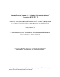 Comprehensive Review on the Status of Implementation of Resolution 1540 (2004)
