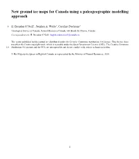 New Ground Ice Maps for Canada Using a Paleogeographic Modelling Approach