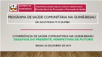 Programa De Saúde Comunitária Na Guiné-Bissau Dr