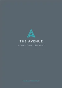 The Avenue Cookstown, Tallaght