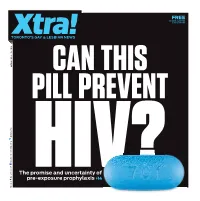 The Promise and Uncertainty of Pre-Exposure Prophylaxis