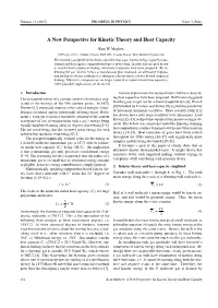 A New Perspective for Kinetic Theory and Heat Capacity