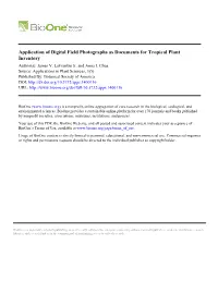Application of Digital Field Photographs As Documents for Tropical Plant Inventory Author(S): James V