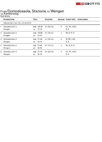 From Domodossola, Stazione, to Wengen Via Kandersteg Summary Station/Stop Time Duration Change Travel with Information