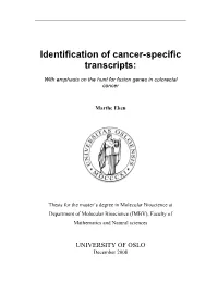 Identification of Cancer-Specific Transcripts