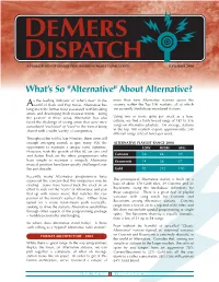 Demers Dispatch a Publication of Demers Programming Media Consultants September 2004