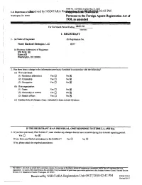 L.S. Department Ofja&Eeeived by NSD/FARA 02:42 PM Pursuant to the Foreign Agents Registration Act of 1938, As Amended Receiv