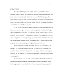 1 INTRODUCTION the Purpose of This Project Was to Examine My Role As
