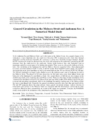 General Circulation in the Malacca Strait and Andaman Sea: a Numerical Model Study
