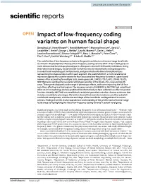 Impact of Low-Frequency Coding Variants on Human Facial Shape