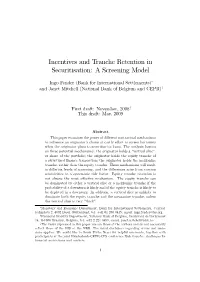 Incentives and Tranche Retention in Securitisation: a Screening Model
