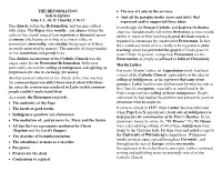 THE REFORMATION Sola Scriptura John 1:1, 14; II Timothy 3:16-17 The