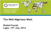 The Web Nigerians Want