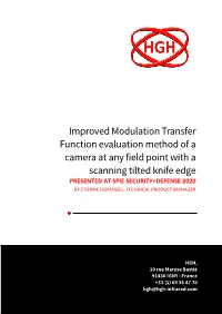 Improved Modulation Transfer Function Evaluation Method of a Camera at Any Field Point with a Scanning Tilted Knife Edge