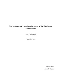 Mechanisms and Rate of Emplacement of the Half Dome Granodiorite
