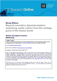 Beyond Normative Dewesternization: Examining Media Culture from the Vantage Point of the Global South