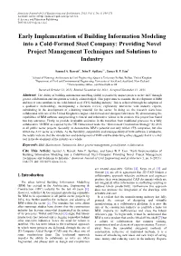 Early Implementation of Building Information Modeling Into a Cold-Formed Steel Company: Providing Novel Project Management Techniques and Solutions to Industry