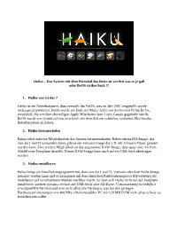 Haiku – Das System Mit Dem Potential Das Beste Zu Werden Was Es Je Gab Oder Beos Strikes Back !?