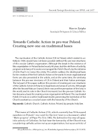 Towards Catholic Action in Pre-War Poland. Creating New One on Traditional Bases