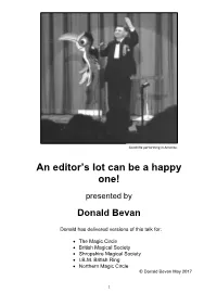 An Editor's Lot Can Be a Happy One!