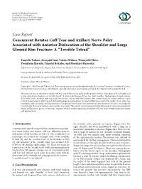 Concurrent Rotator Cuff Tear and Axillary Nerve Palsy Associated with Anterior Dislocation of the Shoulder and Large Glenoid Rim Fracture: a ‘‘Terrible Tetrad’’