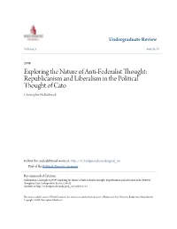 Exploring the Nature of Anti-Federalist Thought: Republicanism and Liberalism in the Political Thought of Cato Christopher Hallenbrook