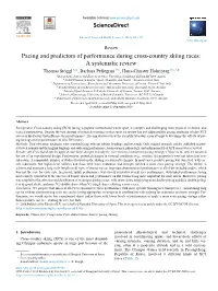 Pacing and Predictors of Performance During Cross-Country Skiing Races: A