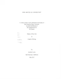 A Written Creative Work Submitted to the Faculty of San Francisco State University in Partial Fulfillment of the Requirements for the Degree
