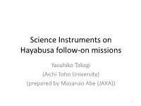 Science Instruments on Hayabusa Follow-On Missions