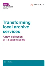Transforming Local Archive Services a New Collection of 13 Case Studies