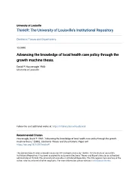 Advancing the Knowledge of Local Health Care Policy Through the Growth Machine Thesis