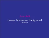 Astro 448 Cosmic Microwave Background Wayne Hu Astro 448 Acoustic Kinematics Recombination • Equilibrium Number Density Distribution of a Non-Relativistic Species