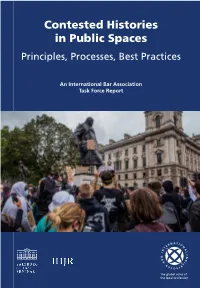 Contested Histories in Public Spaces: Principles, Processes, Best Practices Contested Histories in Public Spaces Principles, Processes, Best Practices