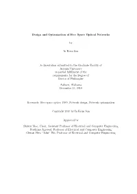 Design and Optimization of Free Space Optical Networks