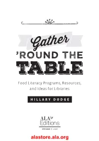 Gather ’Round the Table Food Literacy Programs, Resources, and Ideas for Libraries
