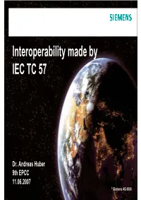 Interoperability Made by IEC TC 57
