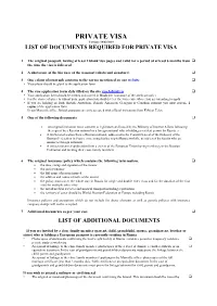 PRIVATE VISA Version: 18/02/2019 LIST of DOCUMENTS REQUIRED for PRIVATE VISA