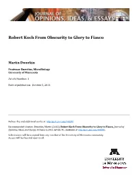 Robert Koch from Obscurity to Glory to Fiasco