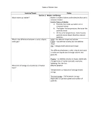 States of Matter Unit Learning Target Notes Section 1: Matter and Energy