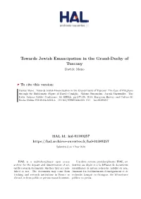 Towards Jewish Emancipation in the Grand-Duchy of Tuscany Davide Mano