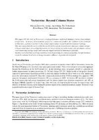 Vectorwise: Beyond Column Stores