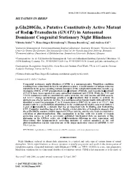 Constitutively Active Mutant of Rod A-Transducin in Autosomal Dominant
