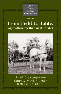 From Field to Table: Agriculture on the Great Estates