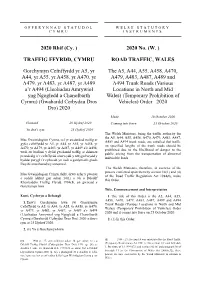 Gorchymyn Cefnffyrdd Yr A5, Yr A44, Yr A55, Yr A458, Yr A470, Yr A479, Yr