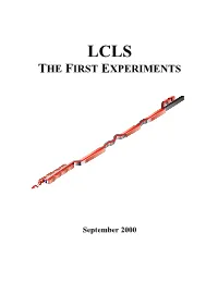 LCLS: the First Experiments