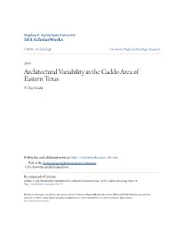 Architectural Variability in the Caddo Area of Eastern Texas T