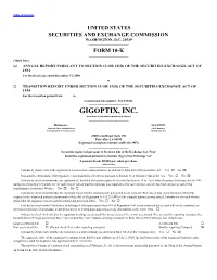GIGOPTIX, INC. (Exact Name of Registrant As Specified in Its Charter)