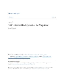 Old Testament Background of the Magnificat James T
