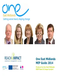 One East Midlands MEP Guide 2014