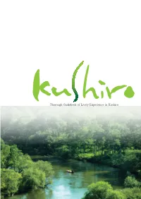 Thorough Guidebook of Lively Experience in Kushiro
